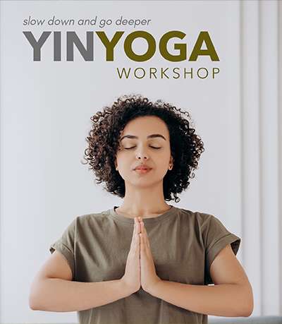 Yin Yoga workshop