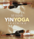 yin yoga 25 hour training